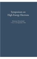 Symposium on High-Energy Electrons