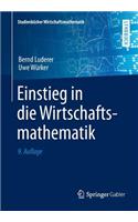 Einstieg in Die Wirtschaftsmathematik