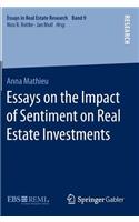 Essays on the Impact of Sentiment on Real Estate Investments: (Essays in Real Estate Research)