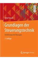 Grundlagen Der Steuerungstechnik: Einführung Mit Übungen
