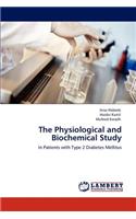 The Physiological and Biochemical Study