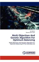Multi Objectives And Genetic Algorithm For Optimum Balancing
