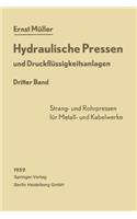 Hydraulische Pressen Und Druckflüssigkeitsanlagen