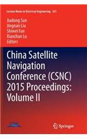 China Satellite Navigation Conference (Csnc) 2015 Proceedings: Volume II