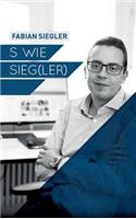 S wie Sieg(ler)