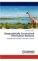 Geographically Constrained Information Retrieval