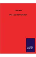 Lust Der Kreatur