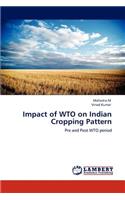 Impact of WTO on Indian Cropping Pattern