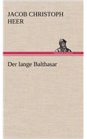 Der Lange Balthasar