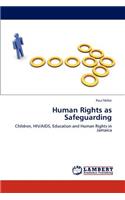 Human Rights as Safeguarding