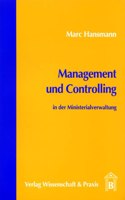 Management Und Controlling in Der Ministerialverwaltung