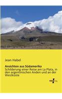 Ansichten aus Südamerika