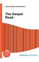 The Gospel Road