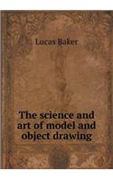 The Science and Art of Model and Object Drawing