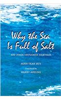 Why the Sea Is Full of Salt and Other Vietnamese Folktales