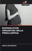 Biomarcatori Immunitari Nella Preeclampsia