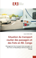 Situation du transport routier des passagers et des frets en RD. Congo