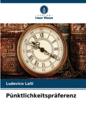 Pünktlichkeitspräferenz