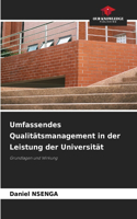 Umfassendes Qualitätsmanagement in der Leistung der Universität