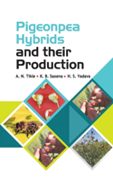 Pigeonpea Hybrids and Their Production