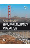 Fundamentals of Structural Mechanics and Analysis