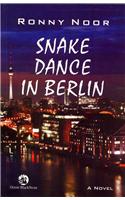 Snake Dance In Berlin