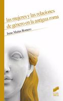 Las mujeres y las relaciones de genero en la antigua Roma