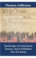 Tautinoga O Le Tutoatasi, Faavae, Ma Le Tulafono Tau Aia Tatau
