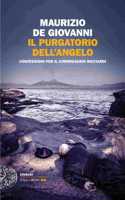 Il purgatorio dell'angelo. Confessioni per il commissario Ricciardi