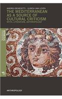 The Mediterranean as a Source of Cultural Criticism