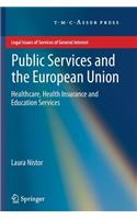 Public Services and the European Union