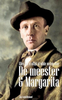 Alles wat u altijd al wilde weten over De meester & Margarita