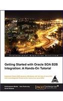 Getting Started with Oracle SOA B2B Integration