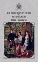 The Merchant of Venice & As You Like It