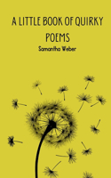 Little Book of Quirky Poems