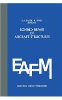 Bonded Repair of Aircraft Structures
