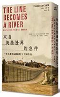 The Line Becomes a River