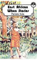 East African When Stories