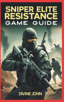 Sniper Elite Resistance Guide Book