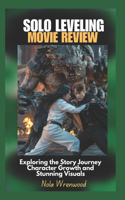 Solo Leveling Movie Review