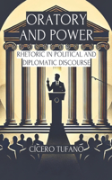 Oratory and Power