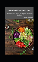 Migraine Relief Diet