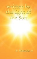 written by the light of the Son
