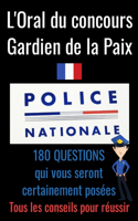 Oral du concours Gardien de la Paix