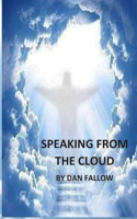 Speaking From The Cloud