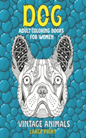Adult Coloring Books for Women Vintage Animals - Large Print - Dog