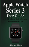 Apple Watch Series 3 User Guide