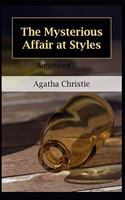 The Mysterious Affair at Styles-Classic Detective Novel (Annotated)