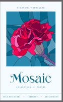 Mosaic- a collection of poetry