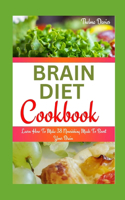 Brain Diet Cookbook